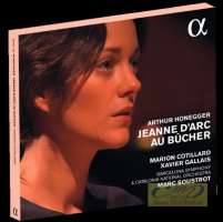 Honegger: Jeanne d´Arc au bûcher